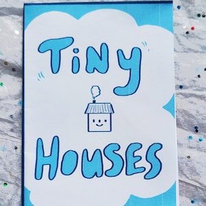 Tiny Houses Zine