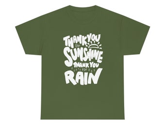 太陽に感謝、雨に感謝 Tシャツ - ポジティブな言葉
