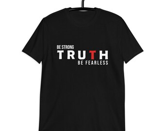 T-shirt chrétien, soyez forts, vérité, sans peur, fabriqué aux États-Unis