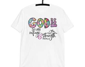 Christelijk T-shirt, God is mijn toevlucht en kracht, gemaakt in de VS