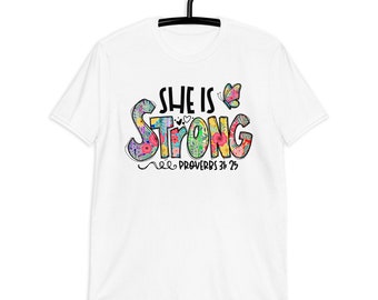 Christelijk T-shirt, ze is sterk, spreekwoorden 31:25, gemaakt in de VS