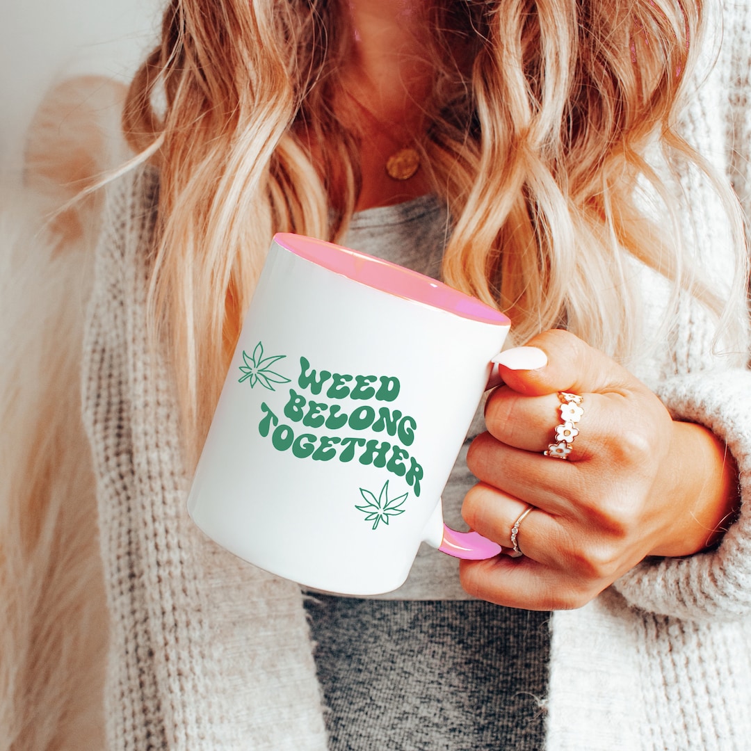Stoner Girl Stoner Gifts for Her Aesthetic Mug Stoner Valentine Stoner