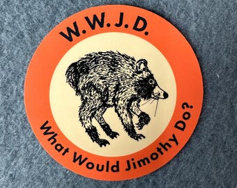 Jimothy Raccoon Sticker: Hand Drawn Pen Ink Trash Panda (Waterproof) WWJD