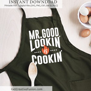 Schürze für Grillmeister, Geschenke für Ihn, Grillmeister SVG und Cut File, Bbq Svg und Cut File, Mr. Good Lookin' is Cookin', Vatertag