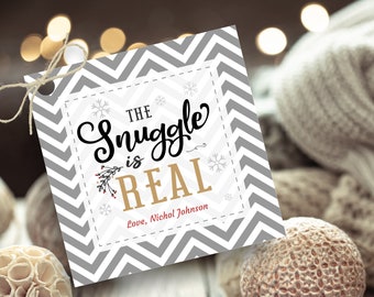 Christmas Gift Tag - The Snuggle is Real - Teacher Gift Tag - Blanket Gift - Printable Christmas Gift Tag - Editable Gift Tag - Holiday Gift