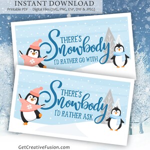 Snow Promposal, Ice Promposal, Snowbody Printable, Printable Promposal, There&#39;s Snowbody, Winter Promposal Idea, Promposal Ideas, Digital