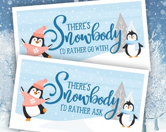 Snow Promposal, Ice Promposal, Snowbody Printable, Printable Promposal, There's Snowbody, Winter Promposal Idea, Promposal Ideas, Digital