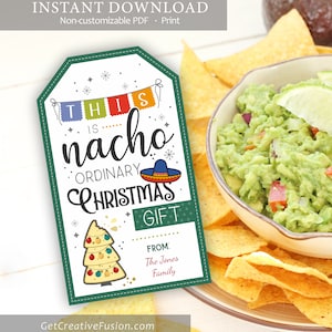 Etichetta regalo di Natale personalizzabile stampabile per Nacho Chips, Nacho Average Christmas, regalo di festa, etichetta regalo modificabile da scaricare, Tortilla Chips
