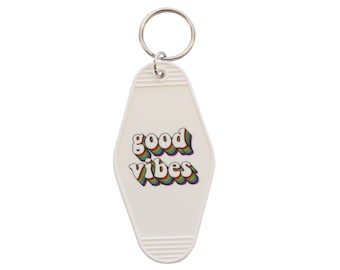 Good Vibes Motel Style Key Chain - White with Rainbow Text - Gift Idea Vintage Hotel Key Tag Motel Key Chain