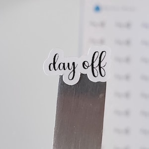 Day Off Text Stickers for Planners, Journals, and Notebooks | Mini Scripts