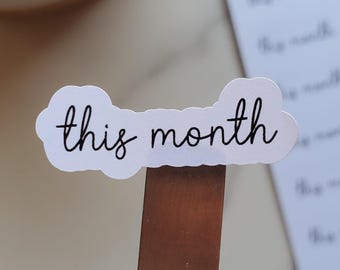 This Month Text Script Stickers for Journals, Planners, Notebooks, Agendas | Prompt Stickers | Kiss Cut, Matte Finish | Mini Scripts