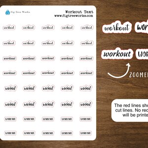 May include: A sheet of 25 white stickers with the word "workout" written in black cursive. The stickers are arranged in a grid of five rows and five columns. The word "workout" is shown in a larger size with a red outline.