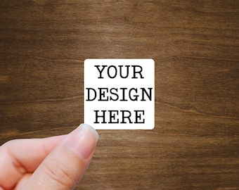 Custom Stickers From Your Design or Any Text | 2&quot; Square, 2&quot; x 1&quot;, 3&quot; x 1&quot; Stickers | Personalized Labels On A Roll | Ships Fast