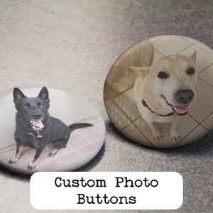 Custom Photo Pinback Buttons | 2.25" or 3" Round Buttons Personalized With Your Photos | Create Pinback Buttons for Events or Business