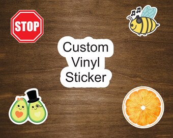 Custom Stickers From Your Design | Create A Sticker From Your Logo, Drawing, Photo, or Design | Die Cut Waterproof Glossy Vinyl Stickers
