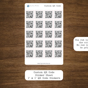 May include: A sheet of 1 inch by 1 inch custom QR code stickers. The sheet contains 20 stickers with black and white QR codes. The red lines show the cut lines for the stickers. The text "The red line shows the cut line. No red line will be printed." is printed on the sheet.