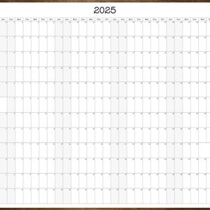 May include: A blank calendar for the year 2025. The calendar is divided into 12 months, with each month having its own column. The days of the week are listed across the top of the calendar, and the numbers of the days are listed in each box. The calendar is printed on a white background with black text.