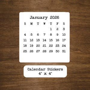 4" Square Calendar Stickers, Matte Planner Stickers, Start With Any Month image 1