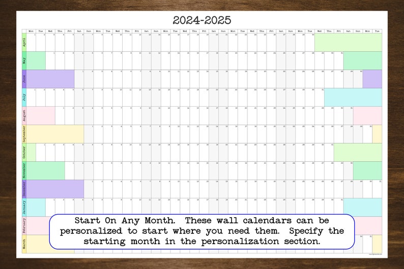 May include: A printable wall calendar for the years 2024 and 2025. The calendar is designed to be personalized to start on any month. The text "Start On Any Month. These wall calendars can be personalized to start where you need them. Specify the starting month in the personalization section." is printed at the bottom of the calendar.