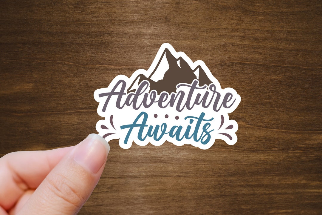 Adventure Awaits Vinyl Sticker | Die Cut, Glossy, Vinyl | 3" Sticker - Etsy