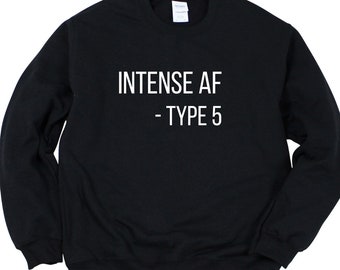 Enneagram 5 Sweater, The Investigator Sweater, Enneagram Type 5 Gift, Crewneck Sweatshirt, Intense AF Sweater, Enneagram Birthday Gift