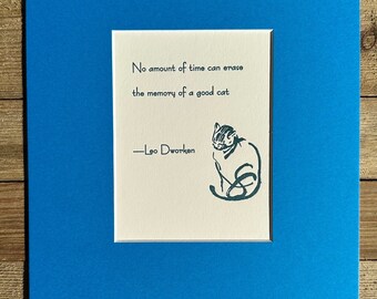 Letterpress MATTED PRINT No amount of time can erase the memory of a good cat —    cat sympathy gift / pet sympathy gift / pet loss