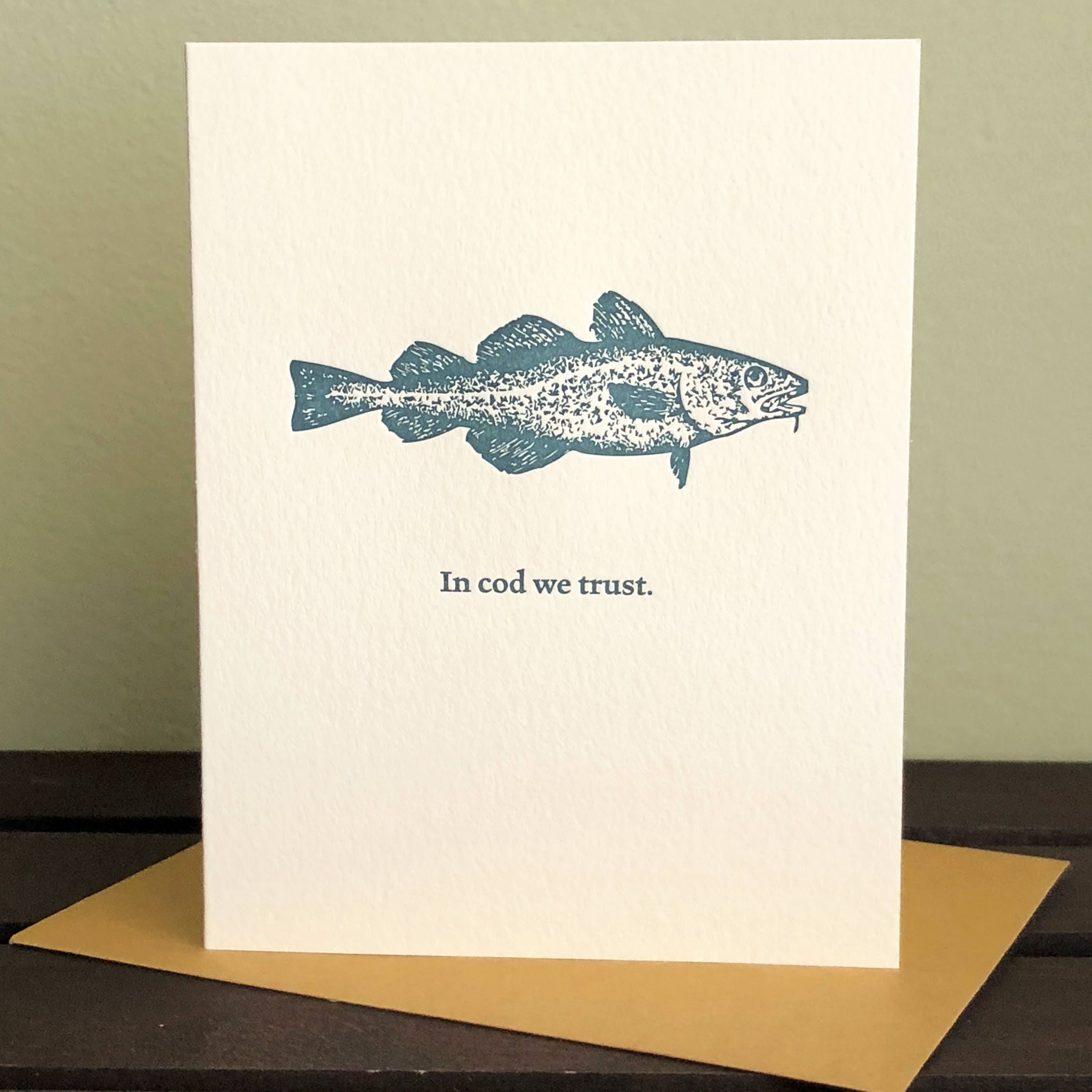 In cod we trust —Cod pun notecard / Blank letterpress notecard / Blank greeting card/ Fish cod notecard-greeting card