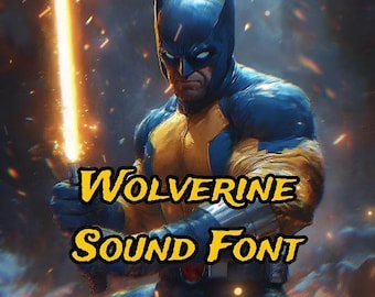 Wolverine Saber Sound Font