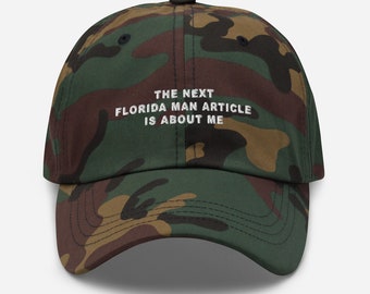 Florida Man Dad Hat: Embroidered Cotton Twill Cap