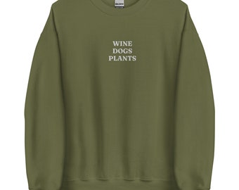 Wine Dogs Plants Embroidered Sweatshirt: Comfy Green Pullover