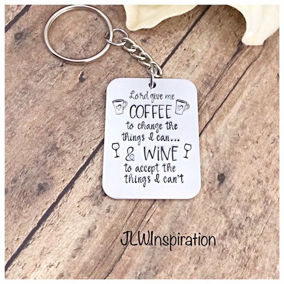 Lord give me coffee & wine keychain
