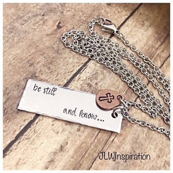 Be still and know necklace