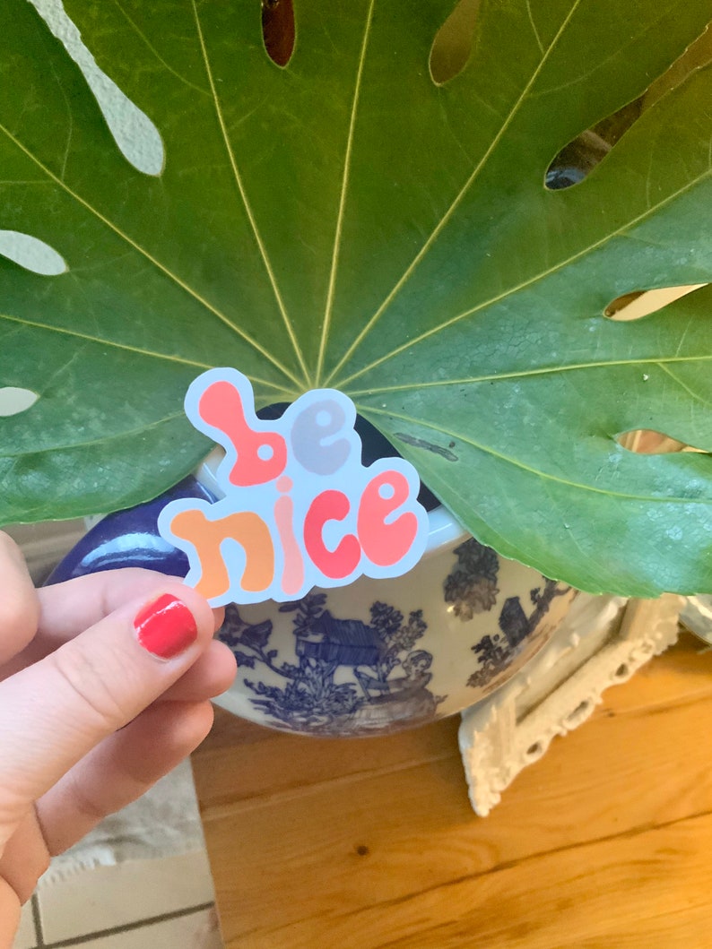 Be Nice Sticker - Etsy