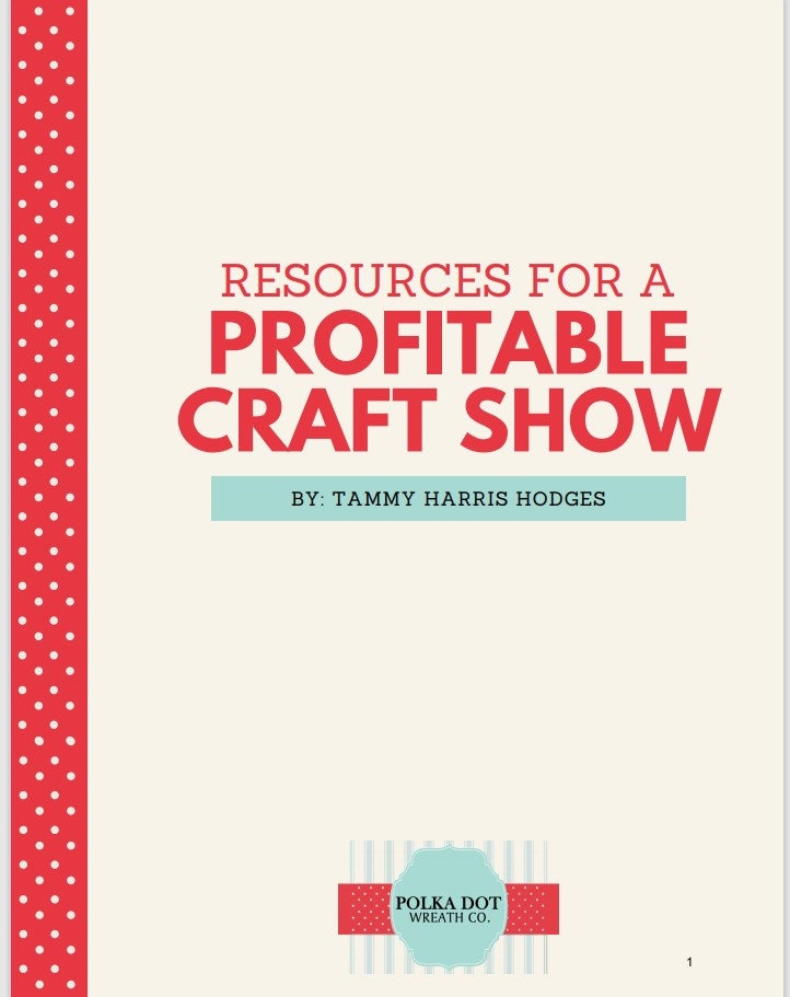 Resources For A Profitable Craft Show E book, Craft Show Tutorial, Cr…