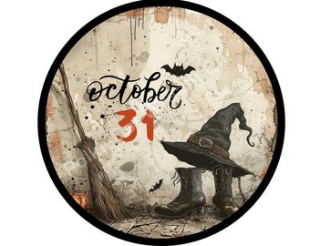 May include: A round, vintage-style Halloween-themed graphic with a witch's hat, boots, and a broom. The text "October 31" is written in orange on a beige background.