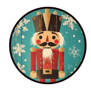 May include: A round wooden ornament featuring a vintage-style illustration of a nutcracker in a red and gold uniform against a turquoise background with white snowflakes.