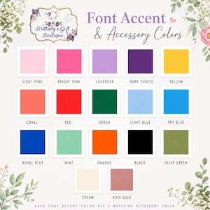 K&ouml;nnte beinhalten: Eine Farbtafel mit dem Titel Font Accent & Accessory Colors mit f&uuml;nfzehn quadratischen Farbfeldern, beschriftet als hellrosa, leuchtendes Pink, lavendel, dunkelviolett, gelb, koralle, rot, gr&uuml;n, hellblau, himmelblau, k&ouml;nigsblau, minze, orange, schwarz, olivgr&uuml;n, creme und ros&eacute;gold.