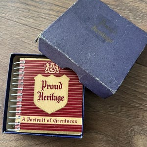 Vintage Book, ‘Proud Heritage, A Portrait of Greatness’, History of Great Britain, Epilogue by Winston Churchill