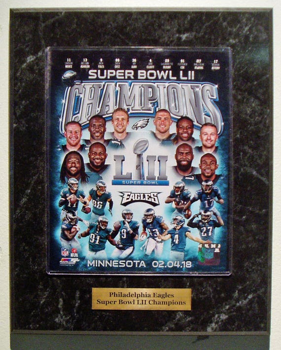 Philadelphia Eagles Super Bowl LII Champions team plaque with large engraved nameplate with season results