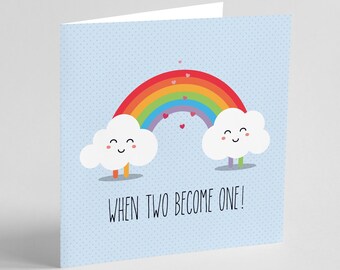 Rainbow Wedding Card | Two Become One, Engagement, Congratulations