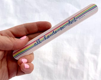 Nail File! All hands on deck