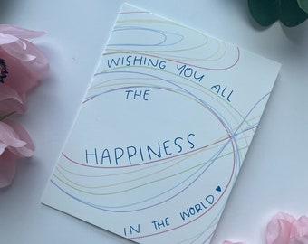 Well Wishes card "Wishing You All the Happiness In the World"