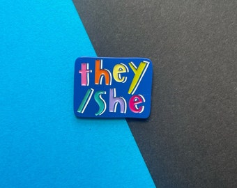 Pronoun Pin! they/she space pin | 0.75 inches wide soft enamel