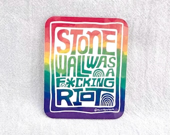Sticker! "Stonewall was a F*cking Riot" | 2" vinyl sticker | LGTBQIA+