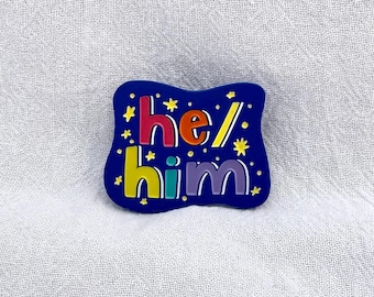 Pronoun Pin! he/him space pin | 1.5 inches wide soft enamel