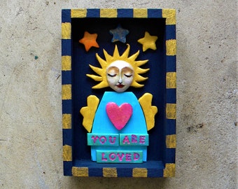 Angel art shrine, polymer clay. You Are Loved