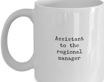 The Office Mug: "Assistant To The Regional Manager", 11oz White Ceramic Mug - Dwight Schrute Quote, Dwight Gift, TV-Show With 2-Day Shipping