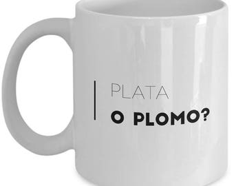 Pablo Escobar Coffee Mug: "Plata o Plomo" - 11 oz Ceramic Espresso/Tea/Coffee Mug No. 2