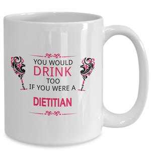 Registered dietitian gifts - coffee mug for registerd nutritionist, tea/coffee cup for dietitians; graduation gift
