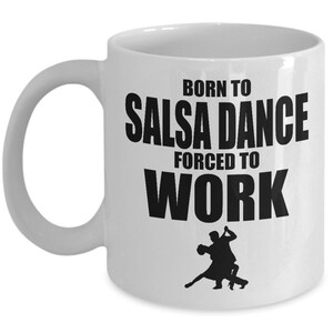 Dance gift ideas funny coffee mug for salsa dancer /gift for dance, salsa dancing gifts, salsa mug, merengue gift image 4